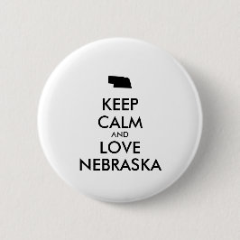 Anpassbare BEHALTEN CALM und LIEBE NEBRASKA Button