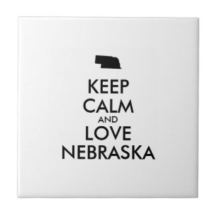 Anpassbare BEHALTEN CALM und LIEBE NEBRASKA Fliese