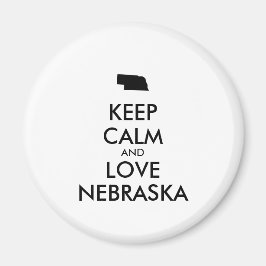 Anpassbare BEHALTEN CALM und LIEBE NEBRASKA Magnet