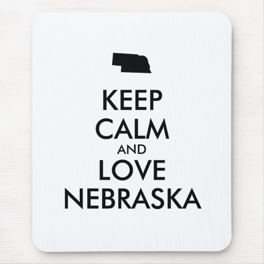 Anpassbare BEHALTEN CALM und LIEBE NEBRASKA Mousepad (Vorne)