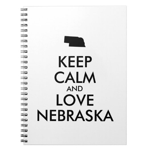 Anpassbare BEHALTEN CALM und LIEBE NEBRASKA Notizblock (Vorderseite)