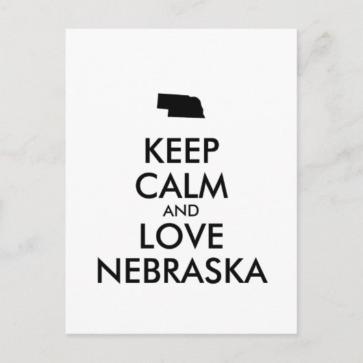 Anpassbare BEHALTEN CALM und LIEBE NEBRASKA Postkarte (Vorderseite)