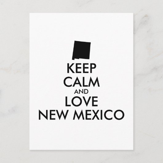 Anpassbare BEHALTEN CALM und LIEBE NEUE MEXIKO Postkarte (Vorderseite)