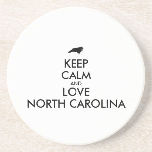 Anpassbare BEHALTEN CALM und LIEBE NORTH CAROLINA Sandstein Untersetzer