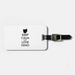 Anpassbare BEHALTEN CALM und LIEBE OHIO Gepäckanhänger