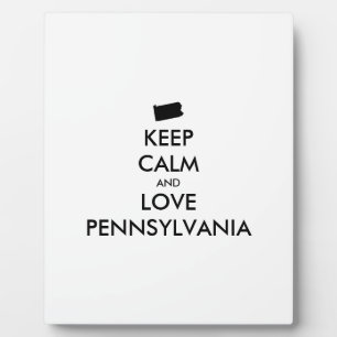 Anpassbare BEHALTEN CALM und LIEBE PENNSYLVANIA Fotoplatte