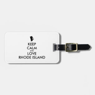Anpassbare BEHALTEN CALM und LIEBE RHODE ISLAND Gepäckanhänger