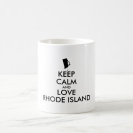Anpassbare BEHALTEN CALM und LIEBE RHODE ISLAND Kaffeetasse