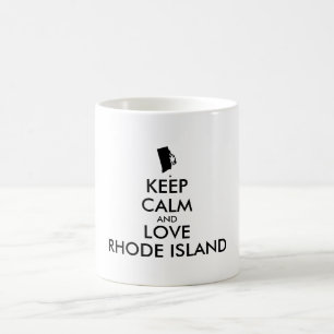 Anpassbare BEHALTEN CALM und LIEBE RHODE ISLAND Kaffeetasse