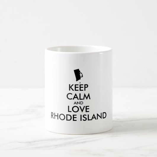 Anpassbare BEHALTEN CALM und LIEBE RHODE ISLAND Kaffeetasse (Mittel)