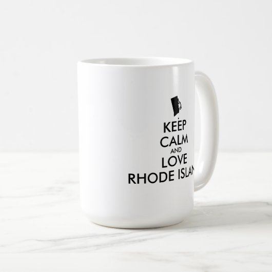 Anpassbare BEHALTEN CALM und LIEBE RHODE ISLAND Kaffeetasse (VorderseiteRechts)