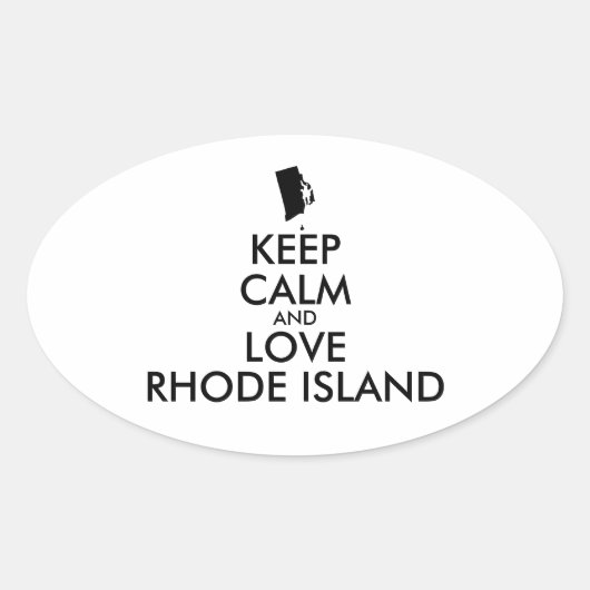 Anpassbare BEHALTEN CALM und LIEBE RHODE ISLAND Ovaler Aufkleber (Vorderseite)