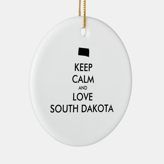 Anpassbare BEHALTEN CALM und LIEBE SÜDDAKOTA Keramik Ornament (Rechts)