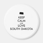 Anpassbare BEHALTEN CALM und LIEBE SÜDDAKOTA Magnet (Vorne)