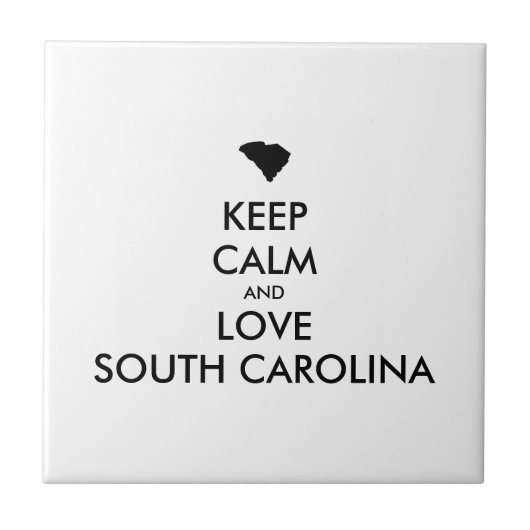 Anpassbare BEHALTEN CALM und LIEBE SÜDKAROLINA Fliese (Vorderseite)