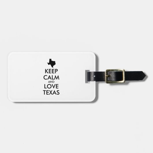 Anpassbare BEHALTEN CALM- und LIEBE-TEXAS Gepäckanhänger (Vorderseite horizontal)