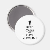 Anpassbare BEHALTEN CALM- und LIEBE-VERMONT Magnet (Vorderseite/Rückseite)