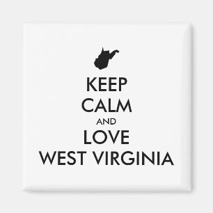 Anpassbare BEHALTEN CALM und LIEBE WESTVIRGINIEN Magnet