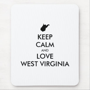 Anpassbare BEHALTEN CALM und LIEBE WESTVIRGINIEN Mousepad