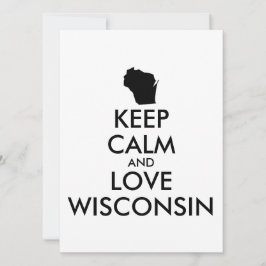 Anpassbare BEHALTEN CALM und LIEBE WISCONSIN
