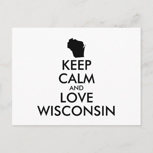 Anpassbare BEHALTEN CALM und LIEBE WISCONSIN Postkarte (Vorderseite)