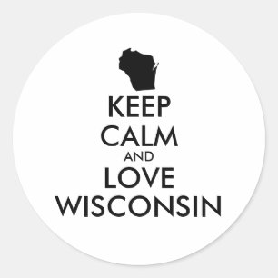 Anpassbare BEHALTEN CALM und LIEBE WISCONSIN Runder Aufkleber