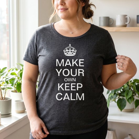 Anpassbare Behalten Calm-Vorlage Große Größe T-Shirt