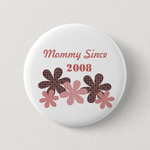 Anpassbare Blume Mommy Since Button, Burgundy Button
