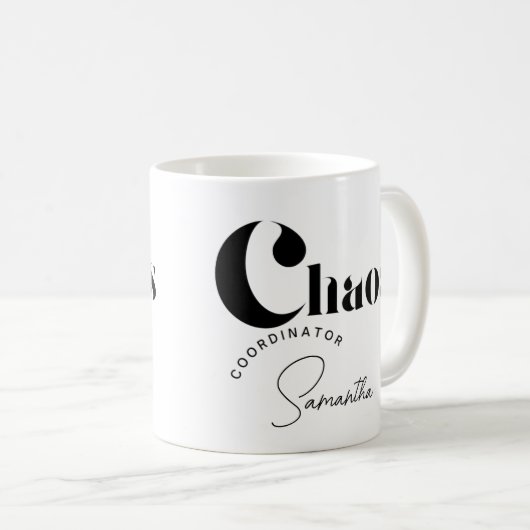Anpassbare "Chaos Coordinator"-Tasse Kaffeetasse (VorderseiteRechts)
