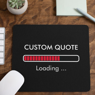 Anpassbare Fortschrittsanzeige Geek-Zitat-Mauspa Mousepad