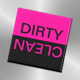 Anpassbare Hot Pink- und Black Dirty Clean Magnet