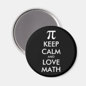 Anpassbare Internet-Meme BEHALTE CALM und LIEBE MA Magnet (Vorderseite/Rückseite)