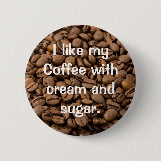 Anpassbare Kaffeeknöpfe Button (Vorderseite)
