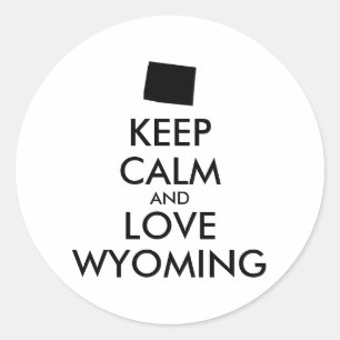 Anpassbare KALM- und LIEBE-WYOMING-BEHALT Runder Aufkleber
