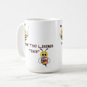 Anpassbare Legends Bee Teaching Kaffeetasse (Vorderseite Links)