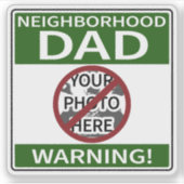 Anpassbare Nachbarschafts-Vater signieren Green X' Aufkleber (Vorderseite)