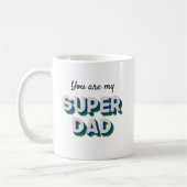 Anpassbare Nachricht für Superdad Kaffeetasse (Links)