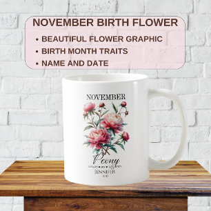 Anpassbare Pfingstrosen-Blume zum November-Geburts Kaffeetasse