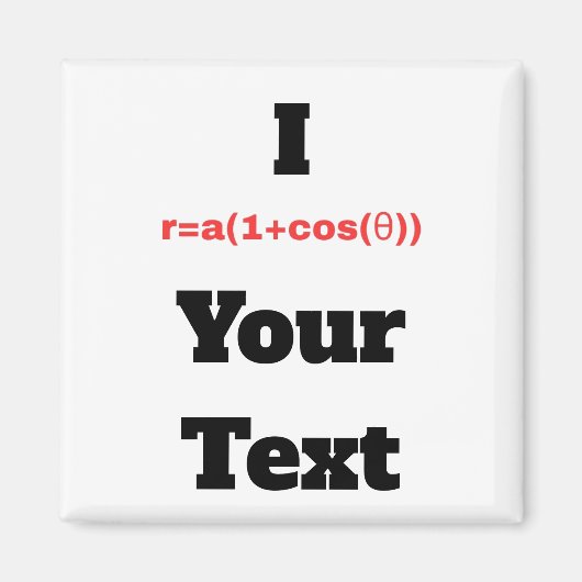 Anpassbare Polargleichung (I Herz) Magnet (Vorne)