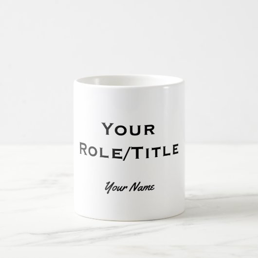 "Anpassbare Tasse mit Rolle/Titel & Name" (Mittel)