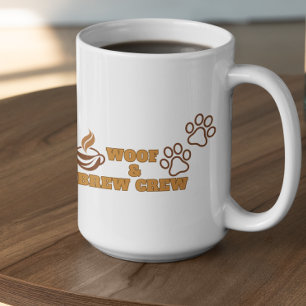 Anpassbare Woof und Brew Crew Kaffeetasse