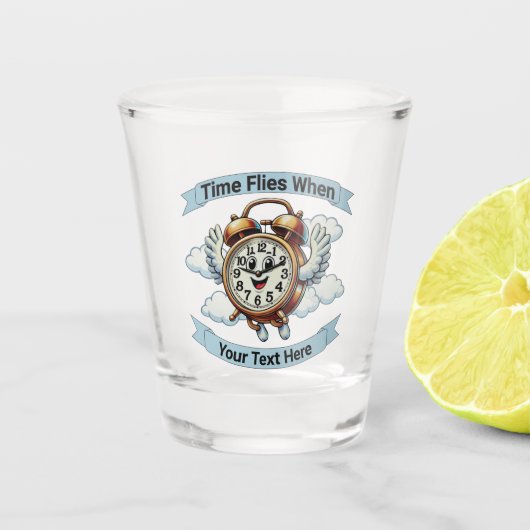 Anpassbare "Zeitfliegen, wenn" Uhr Schnapsglas (Vorderseite)