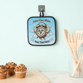 Anpassbare "Zeitfliegen, wenn" Uhr Topflappen