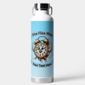 Anpassbare "Zeitfliegen, wenn" Uhr Trinkflasche (Vorderseite)
