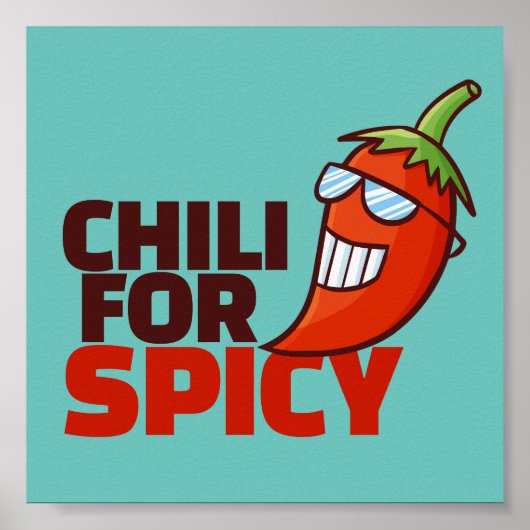Anpassbarer Chili für scharfe Stoffe Poster (Vorne)