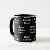 Anpassbarer glücklicher Geburtstagstext | Schwarz/ Tasse (Vorderseite Links)