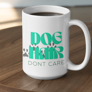 Anpassbarer Hundehaare Sind Uns Egal Kaffeetasse