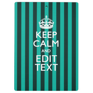 Anpassbarer Keep Calm Ihr Text Türkis Streifen Klemmbrett