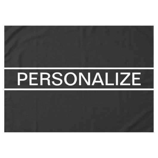 Anpassbarer Text | Bold Modern Black & White Tischdecke (Vorderseite (Horizontal))