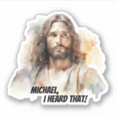 Anpassbares Jesus-Portrait - Ich habe gehört, dass Aufkleber (Vorderseite)